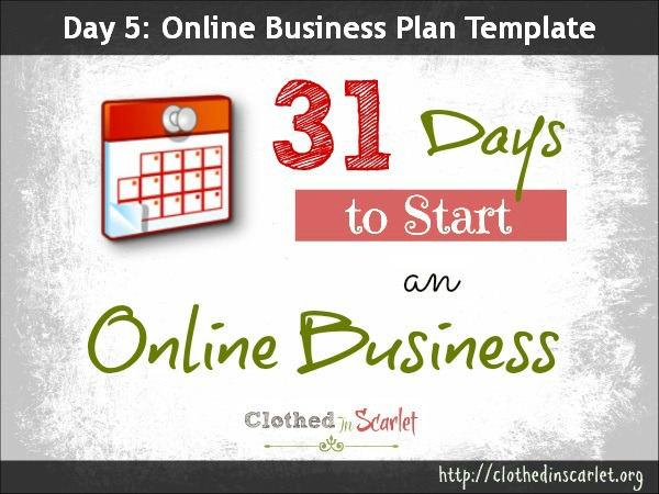 Day 5: Online Business Plan Template Free Download | Clothed In 